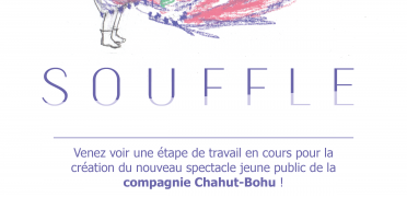 REPRÉSENTATION : SOUFFLE